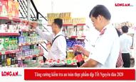Tăng cường kiểm tra an toàn thực phẩm dịp Tết Nguyên đán 2020