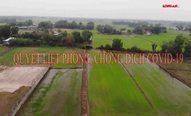 Quyết liệt phòng, chống dịch Covid-19