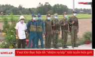Vượt khó thực hiện tốt ‘nhiệm vụ kép’ trên tuyến biên giới