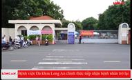 Bệnh viện Đa khoa Long An chính thức tiếp nhận bệnh nhân trở lại