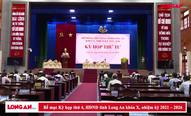 Bế mạc Kỳ họp thứ 4, HĐND tỉnh Long An khóa X, nhiệm kỳ 2021 – 2026