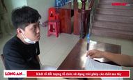 Khởi tố đối tượng tổ chức sử dụng trái phép các chất ma túy