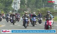 Người dân miền Tây về quê tăng nhưng chưa xảy ra ùn tắc giao thông