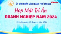 TP.Tân An họp mặt tri ân doanh nghiệp