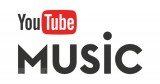 YouTube chính thức cho ra mắt dịch vụ YouTube Music
