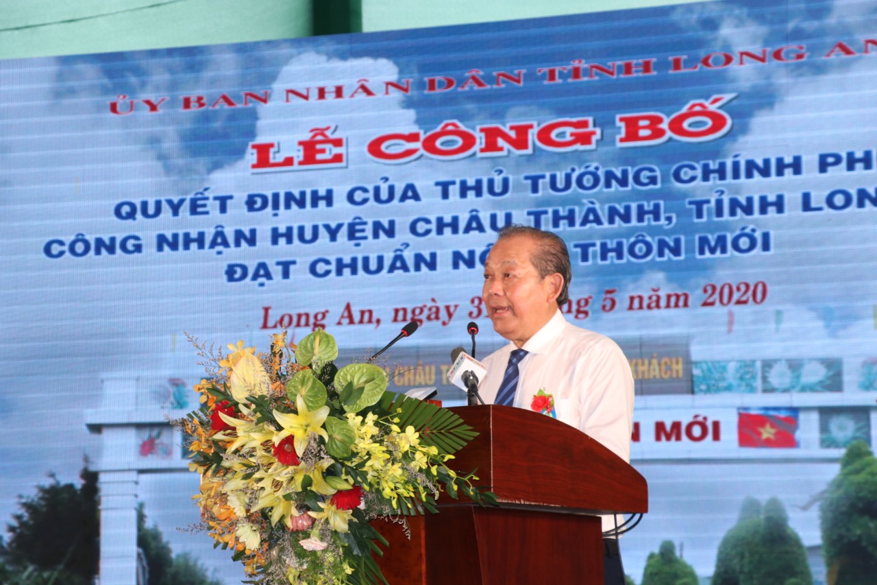 The Standing Deputy Prime Minister of the Government - Truong Hoa Binh requests that Long An province and Chau Thanh district continue to emulate to improve the quality of criteria and strive to reach a model new-style rural.