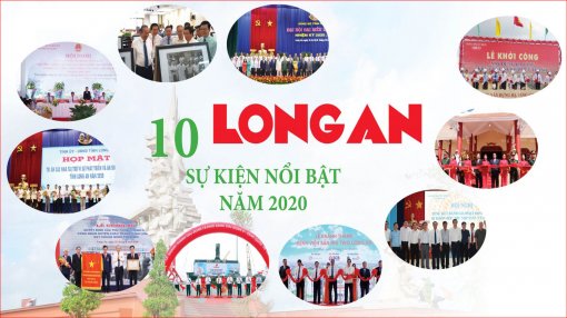 Long An - 10 sự kiện nổi bật năm 2020