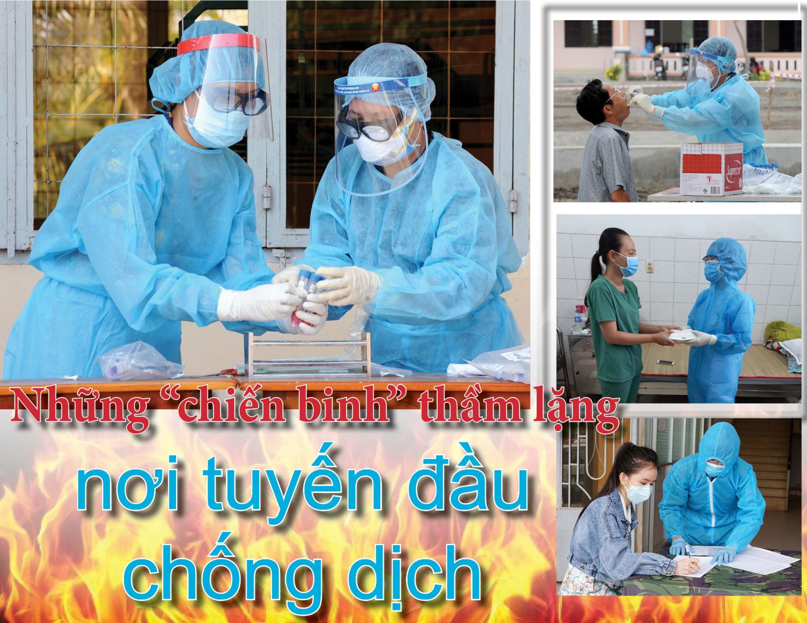 Những “chiến binh” thầm lặng nơi tuyến đầu chống dịch