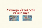 7 vi phạm về thẻ CCCD và mức phạt