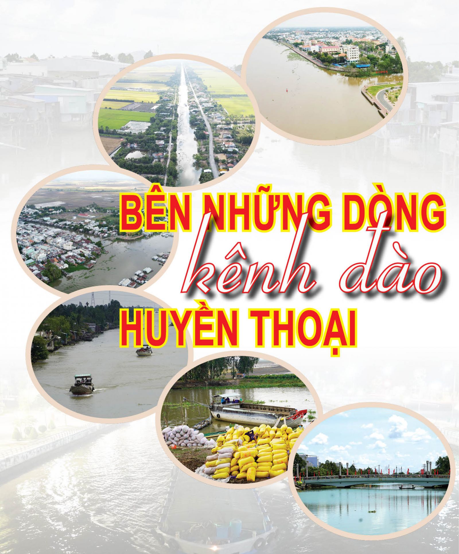 Bên những dòng kênh đào huyền thoại