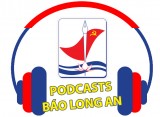 Báo Long An ra mắt Chương trình phát thanh kỹ thuật số podcast