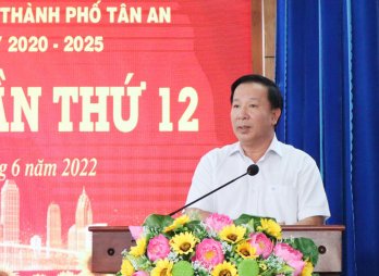 Phó Bí thư Tỉnh ủy, Chủ tịch UBND tỉnh Long An – Nguyễn Văn Út dự Hội nghị Thành ủy Tân An lần thứ 12