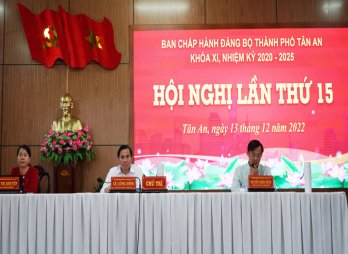 Tân An đạt 18/18 chỉ tiêu Nghị quyết Thành ủy năm 2022
