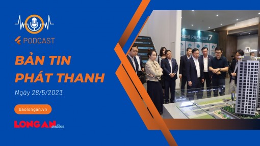 Bản tin phát thanh ngày 28/5/2023 Bản tin phát thanh ngày 28/5/2023