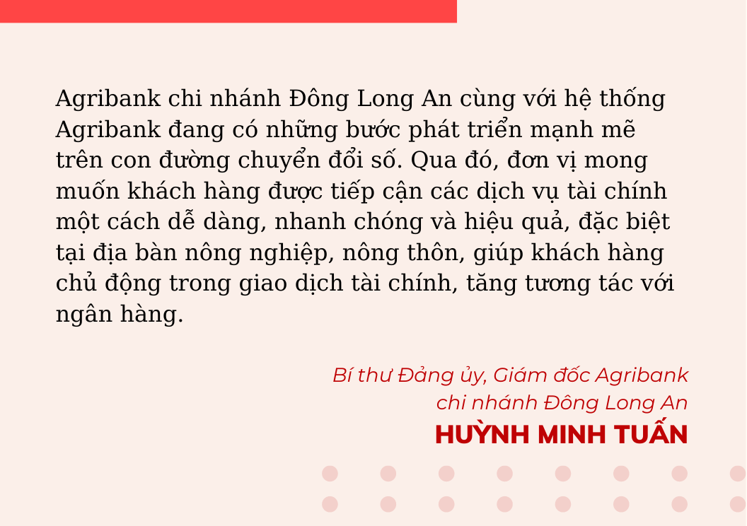 Agribank chi nhánh Đông Long An tăng cường chuyển đổi số, nâng cao chất lượng phục vụ khách hàng