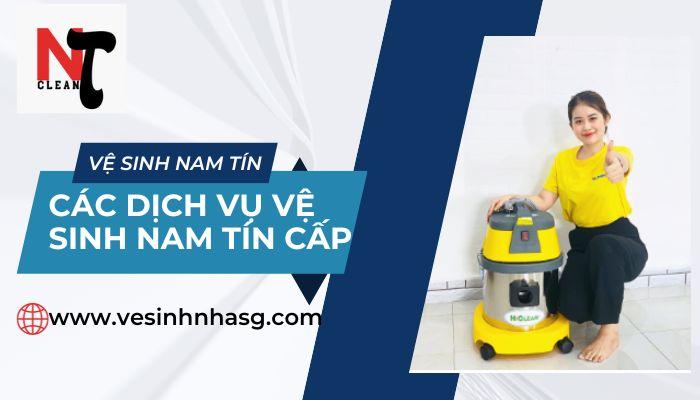Vệ sinh công nghiệp Nam Tín Những dịch vụ vệ sinh Nam Tín cung cấp