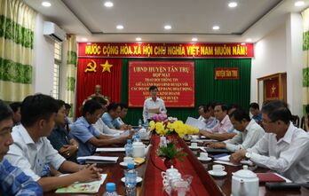 Tân Trụ: Chủ tịch UBND huyện gặp gỡ, đối thoại với doanh nghiệp