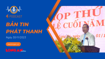 Bản tin phát thanh ngày 30/11/2023