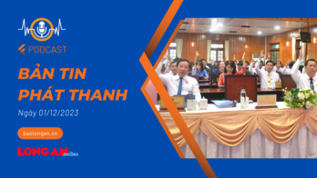 Bản tin phát thanh ngày 01/12/2023