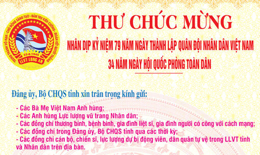 Thư chúc mừng nhân dịp kỷ niệm 79 năm Ngày Thành lập Quân đội Nhân dân Việt Nam - 34 năm Ngày hội Quốc phòng toàn dân