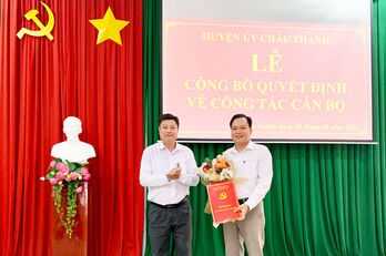 Ông Phạm Văn Lành được bổ nhiệm Chánh Văn phòng Huyện ủy Châu Thành