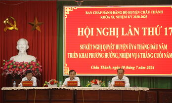 6 tháng đầu năm, Châu Thành hoàn thành đạt và vượt 5 chỉ tiêu Nghị quyết năm 2024