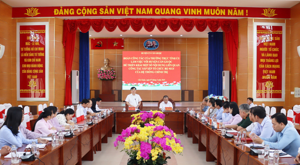 Thường trực Tỉnh ủy làm việc với huyện Cần Giuộc về công tác sắp xếp tổ chức bộ máy của hệ thống chính trị