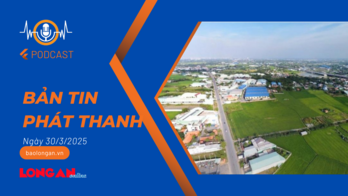 Bản tin phát thanh ngày 30/3/2025