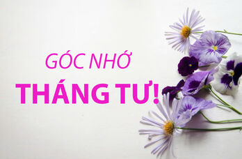 Góc nhớ tháng tư