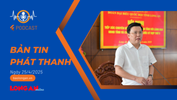 Bản tin phát thanh ngày 25/4/2025