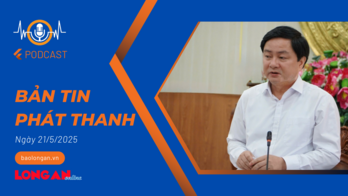 Bản tin phát thanh ngày 21/5/2025