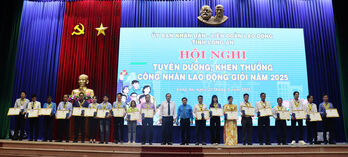 Tuyên dương, khen thưởng 300 công nhân lao động giỏi năm 2025