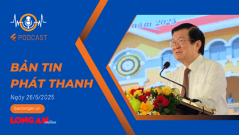 Bản tin phát thanh ngày 26/5/2025