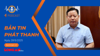 Bản tin phát thanh ngày 28/5/2025