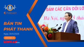 Bản tin phát thanh ngày 30/5/2025