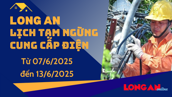 Lịch tạm ngừng cung cấp điện từ ngày 07/6 - 13/6/2025