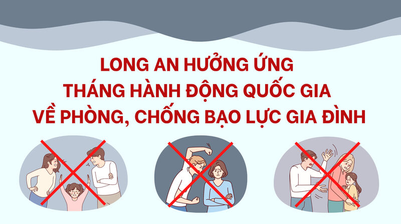 Long An hưởng ứng Tháng hành động quốc gia về phòng, chống bạo lực gia đình