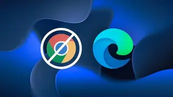 Microsoft kêu gọi người dùng Windows 'chia tay' trình duyệt Chrome