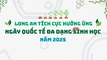 Long An tích cực hưởng ứng Ngày Quốc tế đa dạng sinh học năm 2025