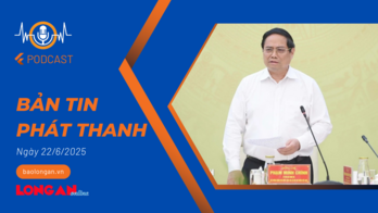 Bản tin phát thanh ngày 22/6/2025