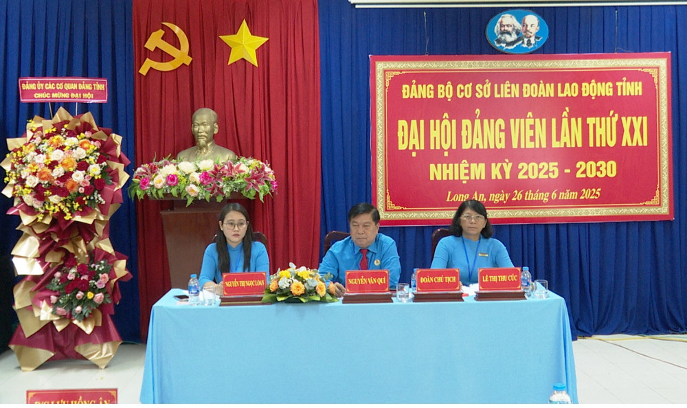 Đại hội Đảng bộ cơ sở Liên đoàn Lao động tỉnh Long An nhiệm kỳ 2025 - 2030