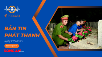 Bản tin phát thanh ngày 27/7/2025
