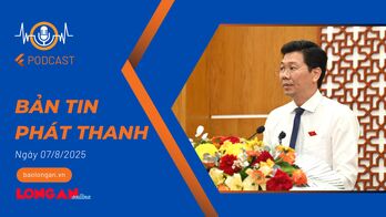 Bản tin phát thanh ngày 07/8/2025