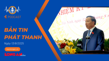 Bản tin phát thanh ngày 13/8/2025