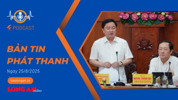 Bản tin phát thanh ngày 25/8/2025