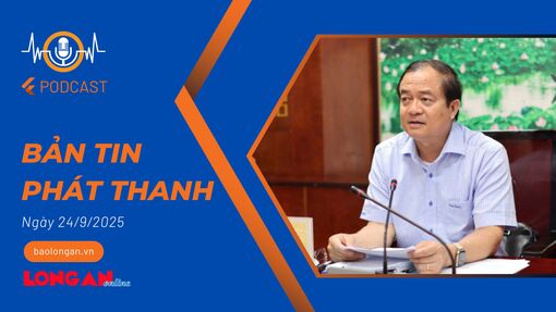 Bản tin phát thanh ngày 24/9/2025