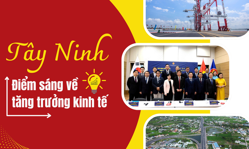 Tây Ninh - Điểm sáng về tăng trưởng kinh tế