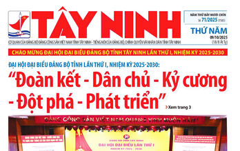 Mời độc giả đón đọc Báo Tây Ninh số 71/2025, phát hành ngày 09/10