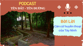 Bời Lời - Căn cứ huyền thoại của Tây Ninh