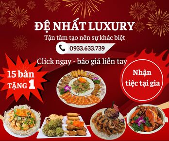 Mùa cưới rộn ràng - ĐỆ NHẤT LUXURY nhận tiệc tại gia! Tri ân khách hàng !